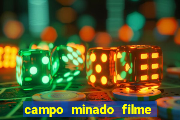 campo minado filme final explicado